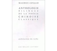 Anthologie bilingue de la poésie chinoise classique