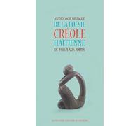Anthologie bilingue de la poésie créole haïtienne de 1986 à nos jours - Collectif - Actes sud - broché - Poésie