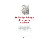 Anthologie bilingue de la poésie italienne