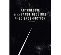 Anthologie de la bande dessinée de science-fiction