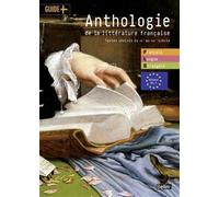 Anthologie de la littérature française: Textes choisis du XIe au XXIe siècles