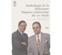 Anthologie de la littérature Hispono-américaine, 3e édition