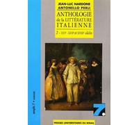 Anthologie de la littérature italienne, tome 2 : XVIe, XVIIe et XVIIIe siècles