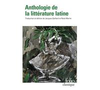 Collectif – Anthologie de la littérature latine – Gallimard Poche