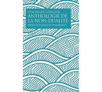Anthologie de la non-dualité
