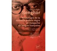 Anthologie de la nouvelle poésie nègre et malgache de langue française: Précédée de « Orphée noir » par Jean-Paul Sartre