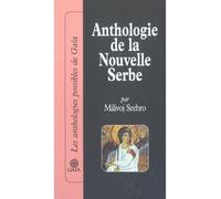 Milivoj Srebro – Anthologie de la nouvelle serbe – Traduction : Alain Cappon