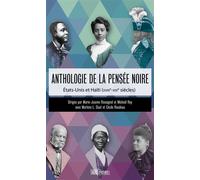 Anthologie de la pensée noire - Etats-Unis et Haïti (XVIIIe- - Michael Roy - Hors D'atteinte - broché - Essai