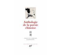 Anthologie De La Poésie Chinoise
