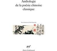 Anthologie de la poésie chinoise classique