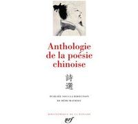 Anthologie de la poésie chinoise Collectif (Auteur), Rémi Mathieu (Editeur du volume)