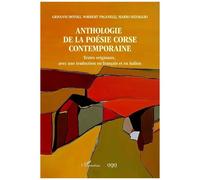 Anthologie De La Poésie Corse Contemporaine - Textes Originaux, Avec Une Traduction En Français Et En Italien
