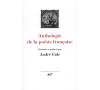 André Gide – Anthologie de la poésie française – Gallimard