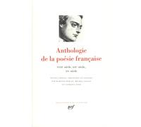 Anthologie de la poésie française, tome 2 : Du XVIIIe au XXe siècle – Gallimard