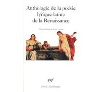 Anthologie de la poésie lyrique latine de la Renaissance – Gallimard