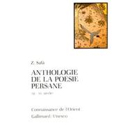 Anthologie De La Poésie Persane, Xième-Xxème Siècle