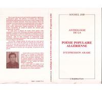 Anthologie de la poésie populaire algérienne d'expression arabe - - Souhel Dib - L'harmattan - Livre