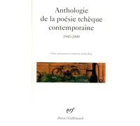 Anthologie de la poésie tchèque contemporaine 1945-2000