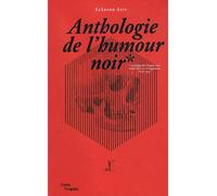 Anthologie de l'humour noir Prix marcel duchamp 2009 - Saadane Afif - Centre Pompidou Eds Du - broché - Monographie