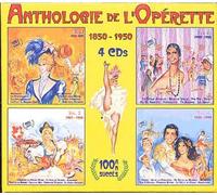 Anthologie De L'opérette - Intégrale 1850-1950