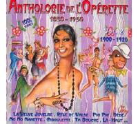 Anthologie De L'operette Vol. 2 1900 À 1925