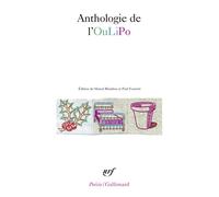 Collectif – Anthologie de l'OuLiPo – Édité par Marcel Bénabou et Paul Fournel – Gallimard