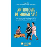 Anthologie de Mongo Sisé Trois aventures de Mata Mata et Pili Pili : La médaille d’or, Le portefeuille et Le boy - Sisé Mongo - L'harmattan - broché - Bande dessinée