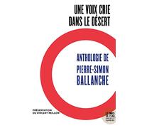 Anthologie de Pierre-Simon Ballanche, Philosophe romantique