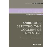 Anthologie de psychologie cognitive de la mémoire: Fonctionnalisme et structuralisme