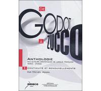 Anthologie des auteurs dramatiques de langue française de 1950 à 2000 vol 1 De godot a zucco 1 : continuite et renouvellements - Michel Azama - Theatrales Eds - broché - Anthologie