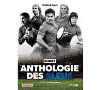 Richard Escot – Anthologie des Bleus – Préface Olivier Magne – Relié