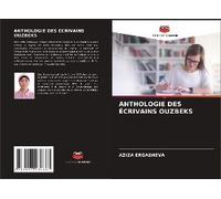 Anthologie Des Écrivains Ouzbeks