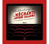 Anthologie des méchants et autres salauds du cinéma français - Alister - La Tengo - broché - Etude