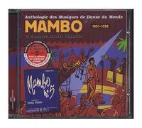 Anthologie Des Musiques De Danse Du Monde : Mambo 1951-1958