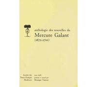 Anthologie des nouvelles du Mercure Galant, 1672-1710