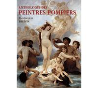 Anthologie des peintres pompiers