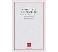 Anthologie des penseurs de l'éducation