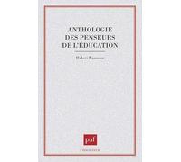 Anthologie des penseurs de l'éducation