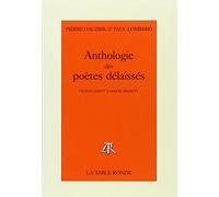 Anthologie des poètes délaissés: De Jean Marot à Samuel Beckett