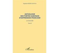 Anthologie des poètes gabonais d'expression francaise Raphaël Misere-Kouka (Auteur)