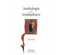 Anthologie des troubadours