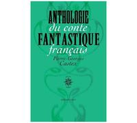 Anthologie Du Conte Fantastique Français