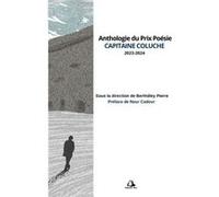 Anthologie du Prix Posie Capitaine Coluche - Amazon Digital Services LLC KDP - Amazon Digital Services LLC KDP - Livre en Anglais Amazon Digital Services LLC KDPAmazon Digital Services LLC KDP (Auteur