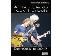 Anthologie du rock français De 1956 à 2017