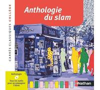 Anthologie du Slam - Edition pédagogique Collège - Carrés classiques Nathan