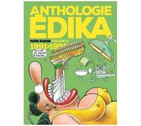 Édika – Anthologie Édika – Tome 3 (1991–1996) – Fluide Glacial