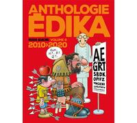 Édika – Anthologie Édika – 2010-2020 – Tome 6