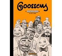 Goossens – Anthologie Goossens : 1978-1990 – Cartonné – Fluide Glacial