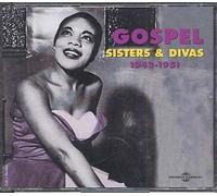 Anthologie Gospel 1943-1951 : Gospel Sisters & Divas