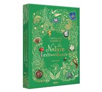 Ben Hoare – L'anthologie illustrée de la nature extraordinaire